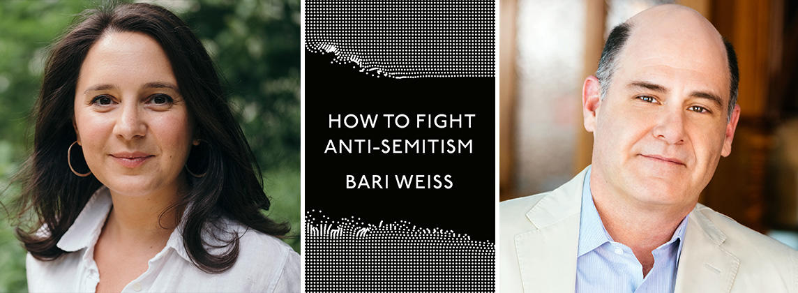 how to fight anti-semitism Bari Weiss