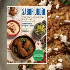 Cover of the book, Sabor Judio, The Jewish Mexican Cookbook, over a photo of a plated dish.